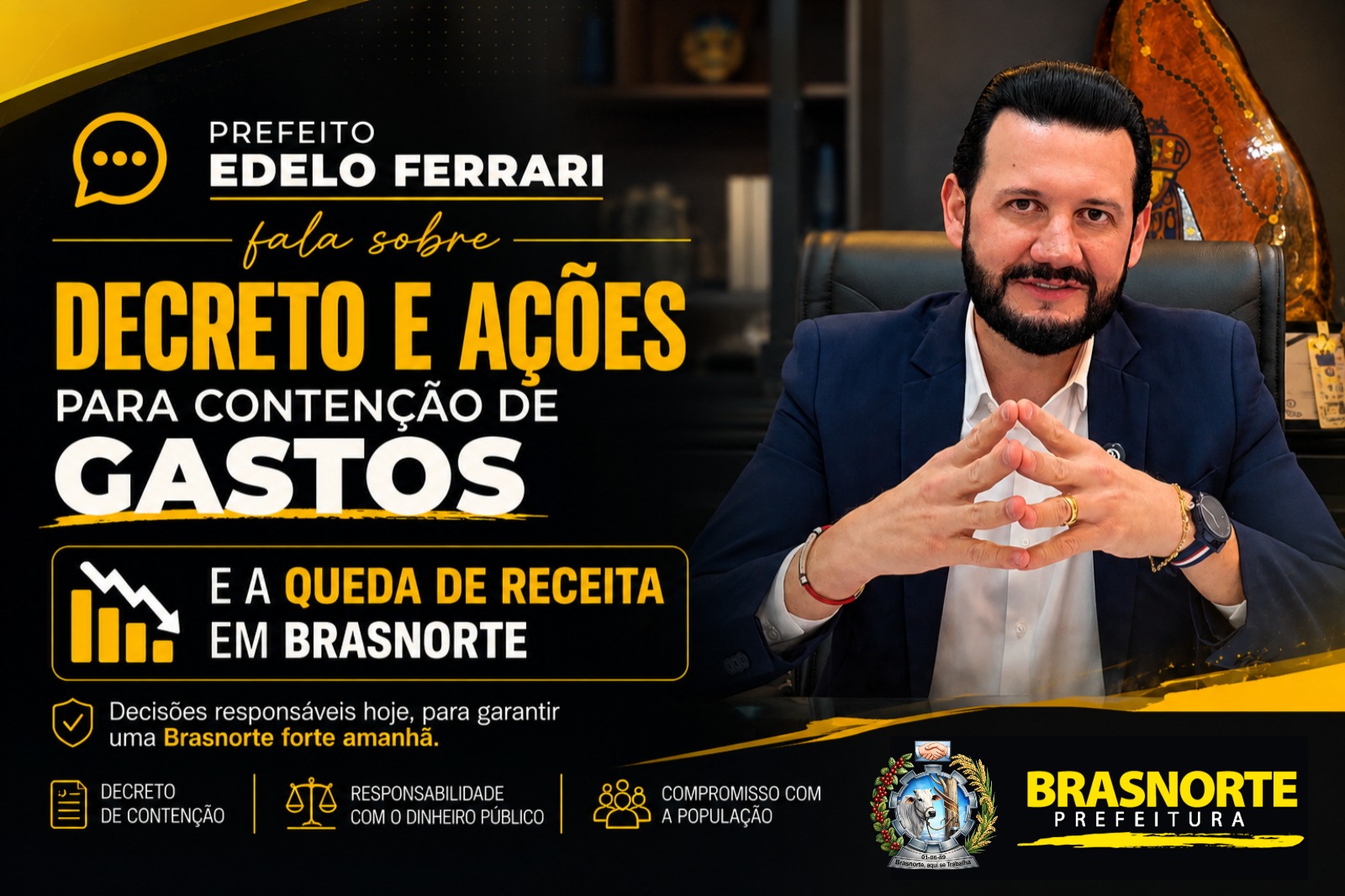 Brasnorte adota medidas para conter gastos e manter equilíbrio das contas públicas