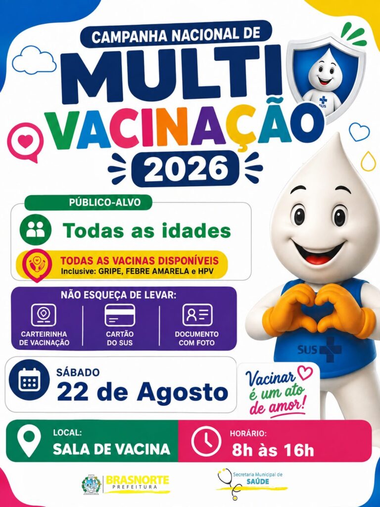 Brasnorte reforça vacinação e realiza Dia D da Campanha Nacional de Multivacinação neste sábado