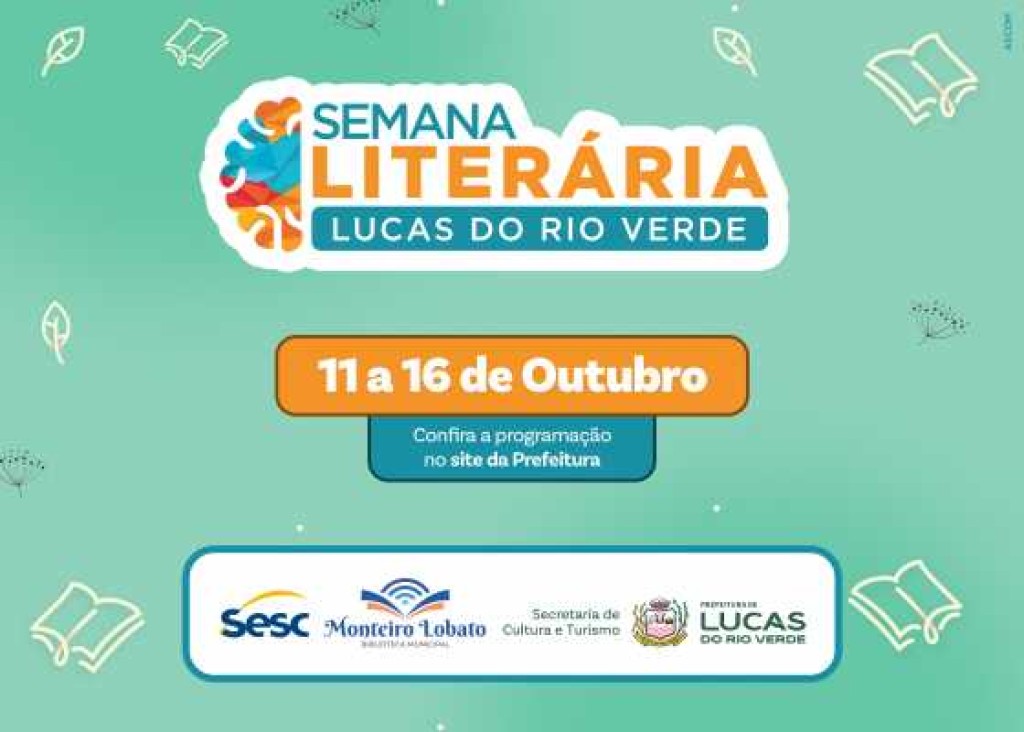 Semana Literária será realizada de 11 a 16 de outubro em Lucas do Rio Verde