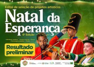 Cultura publica resultado preliminar da seleção de atrações artísticas do Natal da Esperança 2026
